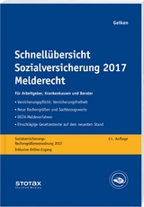 Schnell&uuml;bersicht Sozialversicherung 2017 Melderecht - Manfred Geiken