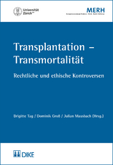 Transplantation &ndash; Transmortalit&auml;t - 