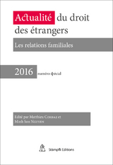 Actualit&eacute; du droit des &eacute;trangers - 
