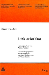 C&auml;sar von Arx: Briefe an den Vater - 