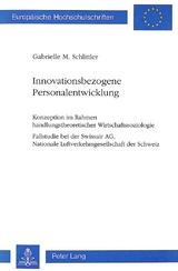 Innovationsbezogene Personalentwicklung - Gabrielle Schlittler