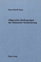 Allgemeine Bedingungen der Diebstahl-Versicherung - H.R. Suter