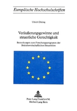 Ver&auml;usserungsgewinne und steuerliche Gerechtigkeit - Ulrich D&ouml;ring