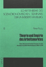 Theorie und Empirie des Arbeitsmarktes - Peter Pauly