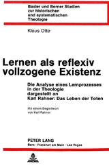 Lernen als reflexiv vollzogene Existenz - Klaus Otte