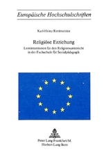 Religi&ouml;se Erziehung - Karl-Heinz Rentmeister