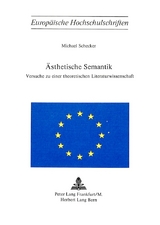 &Auml;sthetische Semantik - Michael Schecker