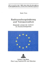Rechtsprechungs&auml;nderung und Vertrauensschutz - Bodo Viets