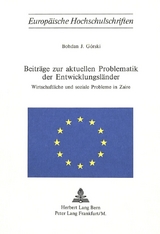 Beitr&auml;ge zur aktuellen Problematik der Entwicklungsl&auml;nder - Bohdan J. Gorski