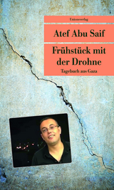 Frühstück mit der Drohne - Saif, Atef Abu