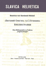 &laquo;Evgenij Onegin&raquo; A. S. Puskina. Bibliografija - Beatrice van Sambeek-Weideli
