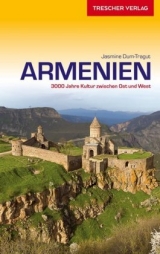Reiseführer Armenien - Dum-Tragut, Jasmine