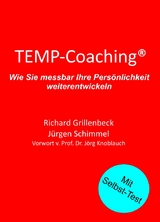 Temp-Coaching - J&uuml;rgen Schimmel, Richard Grillenbeck