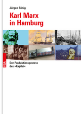 Karl Marx in Hamburg - J&uuml;rgen B&ouml;nig