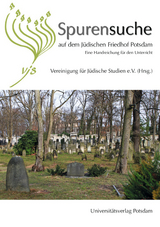 Spurensuche auf dem J&uuml;dischen Friedhof Potsdam - Anke Gei&szlig;ler-Gr&uuml;nberg