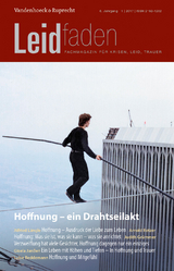 Hoffnung &ndash; ein Drahtseilakt - 