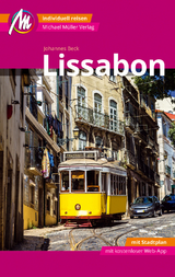 Lissabon MM-City Reisef&uuml;hrer Michael M&uuml;ller Verlag - Johannes Beck
