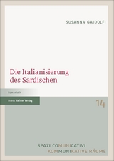 Die Italianisierung des Sardischen - Susanna Gaidolfi