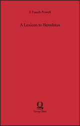 A Lexicon to Herodotus - Powell, J. Enoch