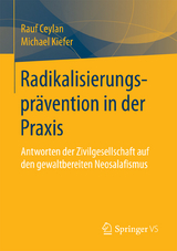 Radikalisierungspr&auml;vention in der Praxis - Rauf Ceylan, Michael Kiefer