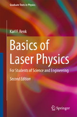 Basics of Laser Physics - Renk, Karl F.