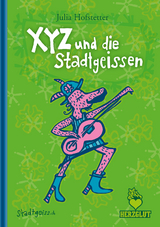 XYZ und die Stadtgeissen - Julia Hofstetter