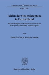 Fehlen der Steuerakzeptanz in Deutschland. - Rafael de Alencar Araripe Carneiro