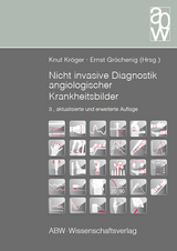 Nicht invasive Diagnostik angiologischer Krankheitsbilder - 
