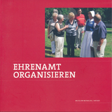 Ehrenamt organisieren - Franziska Scholl, Ruth Wehning