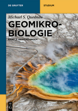 Michael Quednau: Geomikrobiologie / Anwendungen - Michael Quednau