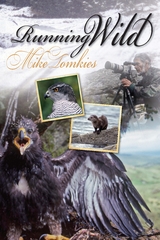 Running Wild - Mike Tomkies