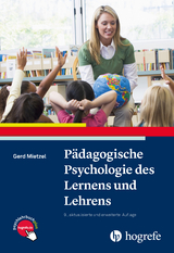 P&auml;dagogische Psychologie des Lernens und Lehrens - Gerd Mietzel