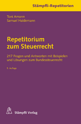 Repetitorium zum Steuerrecht - Toni Amonn, Samuel Haldemann