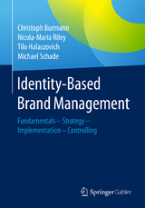 Identity-Based Brand Management - Christoph Burmann, Nicola-Maria Riley, Tilo Halaszovich, Michael Schade