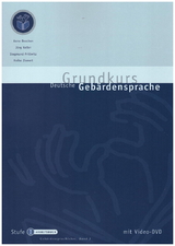 Grundkurs Deutsche Geb&auml;rdensprache Stufe I - Sch&uuml;lerbuch - Anne Beecken, J&ouml;rg Keller, Siegmund Prillwitz, Heiko Zienert