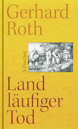 Landl&auml;ufiger Tod - Gerhard Roth
