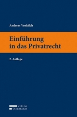 Einf&uuml;hrung in das Privatrecht - Andreas Vonkilch