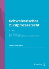 Schweizerisches Zivilprozessrecht (PrintPlu&sect;) - Thomas Sutter-Somm