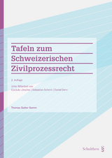 Tafeln zum Schweizerischen Zivilprozessrecht (PrintPlu&sect;) - Thomas Sutter-Somm