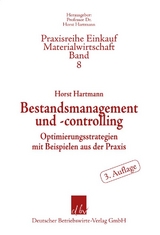 Bestandsmanagement und -controlling. - Horst Hartmann