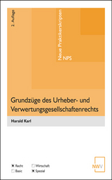 Grundz&uuml;ge des Urheber- und Verwertungsgesellschaftenrechts - Harald Karl