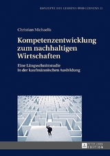 Kompetenzentwicklung zum nachhaltigen Wirtschaften - Christian Michaelis