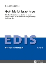 Gott bleibt Israel treu - Benjamin Lange