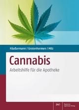 Cannabis - Klaus H&auml;u&szlig;ermann, Franjo Grotenhermen, Eva Milz