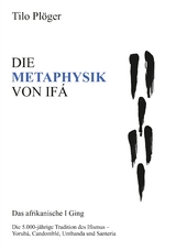 DIE METAPHYSIK VON IF&Aacute; - Tilo Pl&ouml;ger