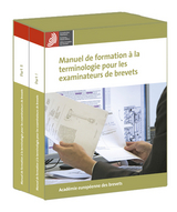 Manuel de formation &agrave; la terminologie pour les examinateurs de brevets