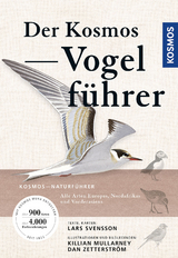 Der Kosmos Vogelführer - Svensson, Lars; Mullarney, Killian; Dan, Zetterström,