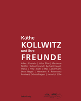 K&auml;the Kollwitz und ihre Freunde