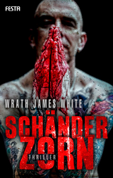 Sch&auml;nderzorn - Wrath James White