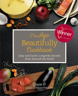 Age Beautifully Cookbook -  Grace O.